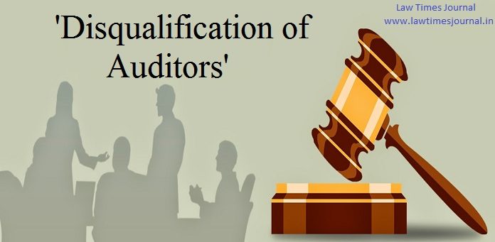 Disqualification of auditors