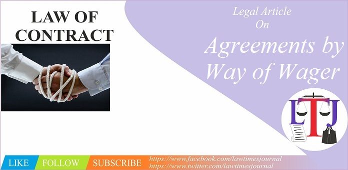 Agreements by Way of Wager