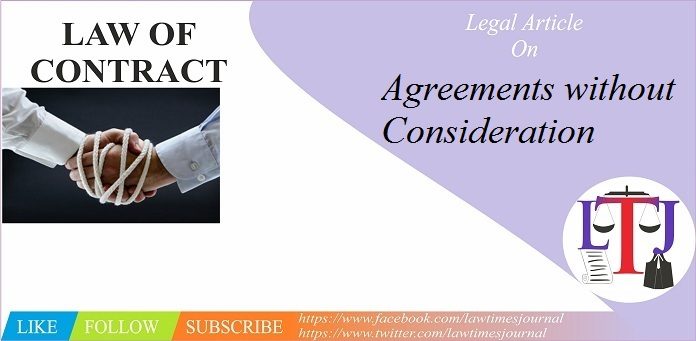 Agreements without Consideration