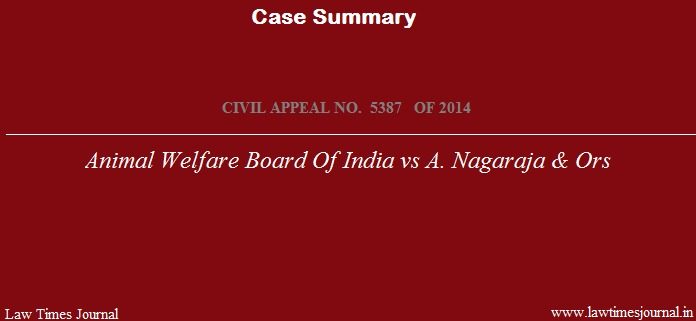 Animal welfare board of India case