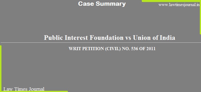 Public Interest Foundation case