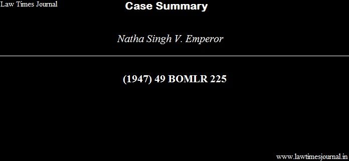 Natha Singh vs. Emperor