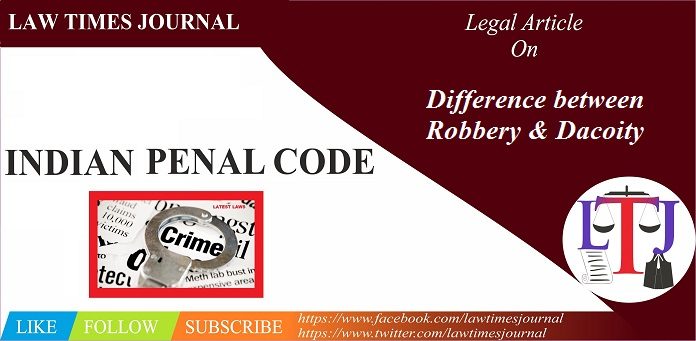 Robbery and Dacoity