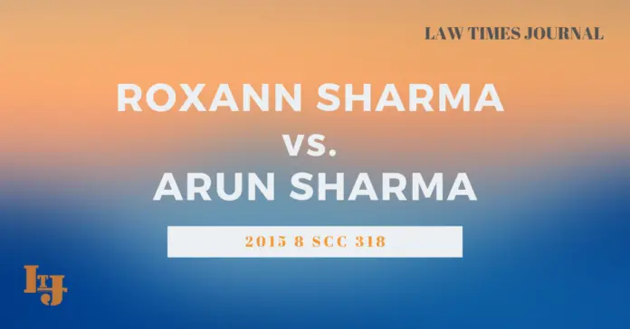 Roxann Sharma vs. Arun Sharma
