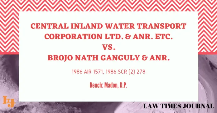 Central Inland Water ... vs Brojo Nath Ganguly & Anr