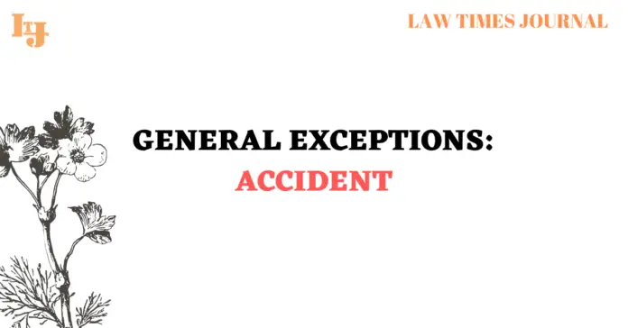 general exception of accident