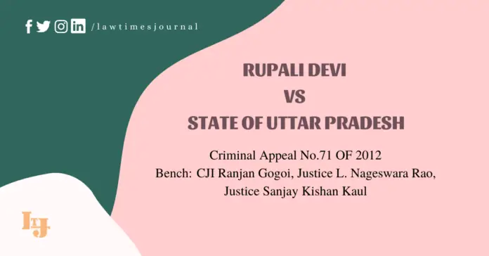 Rupali Devi vs. State of Uttar Pradesh