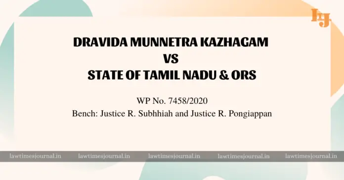 Dravida Munnetra Kazhagam vs. State of Tamil Nadu & Ors