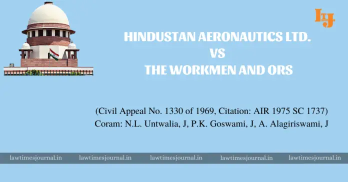Hindustan Aeronautics Ltd. vs. The Workmen & ors.