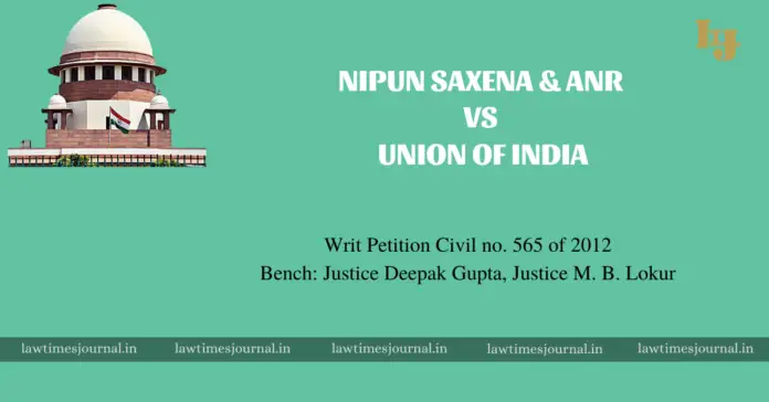 Nipun Saxena & anr vs. Union of India