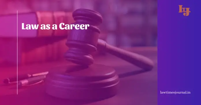 Law as a Career