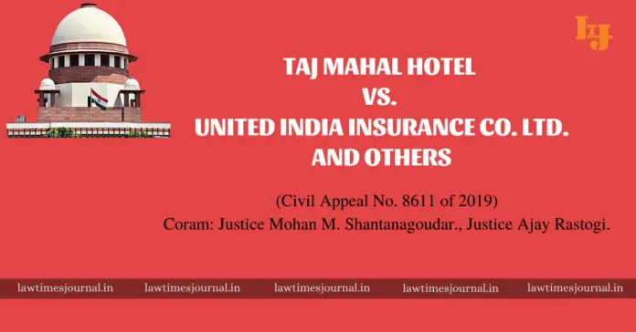 Taj Mahal Hotel vs. United India Insurance Co. Ltd. & Ors.