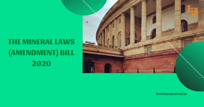 The Mineral Laws (Amendment) Bill, 2020