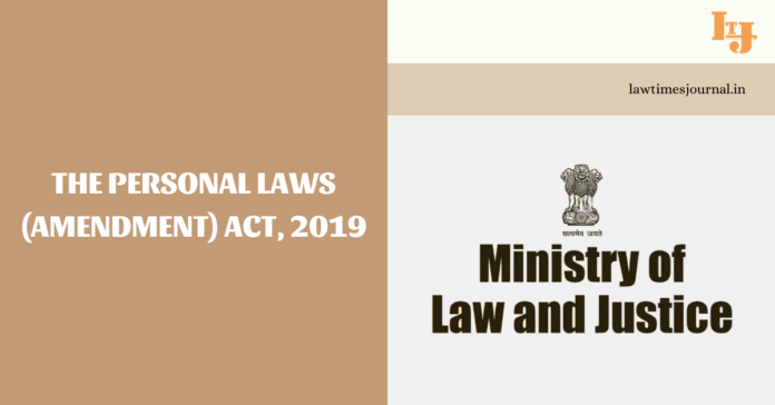 The Personal Laws (Amendment) Act, 2019