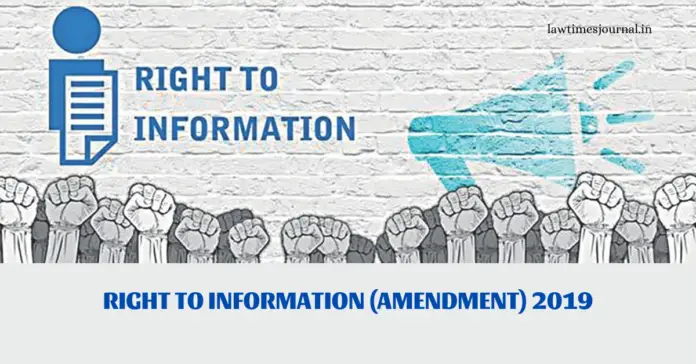 Right To Information (Amendment) 2019