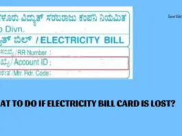 What to do if electricity bill card is lost?