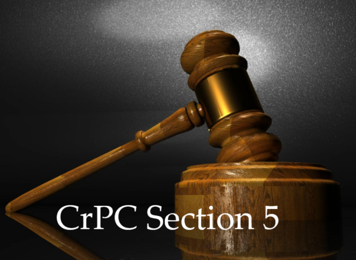 Section 5 - CrPC