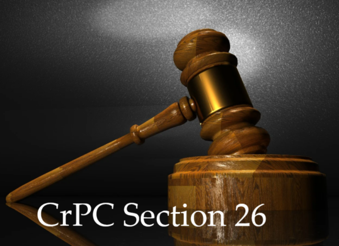 Section 26 - CrPC